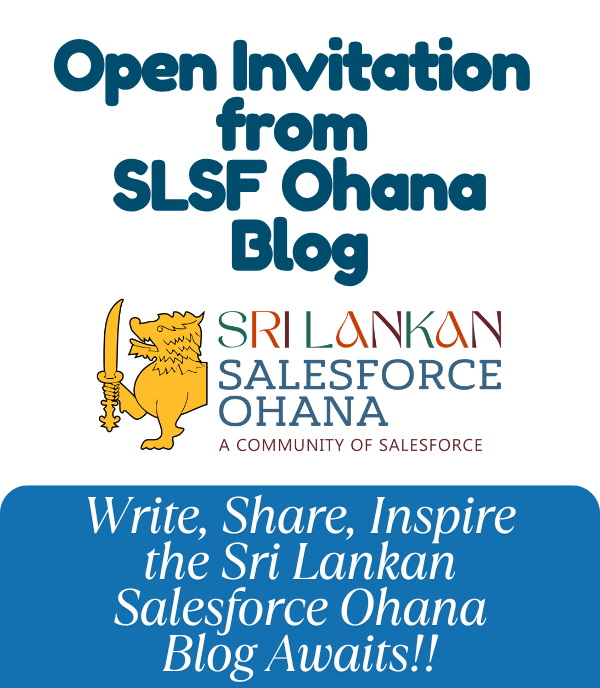 Welcome to the Sri Lankan Salesforce Ohana Blog! 🇱🇰